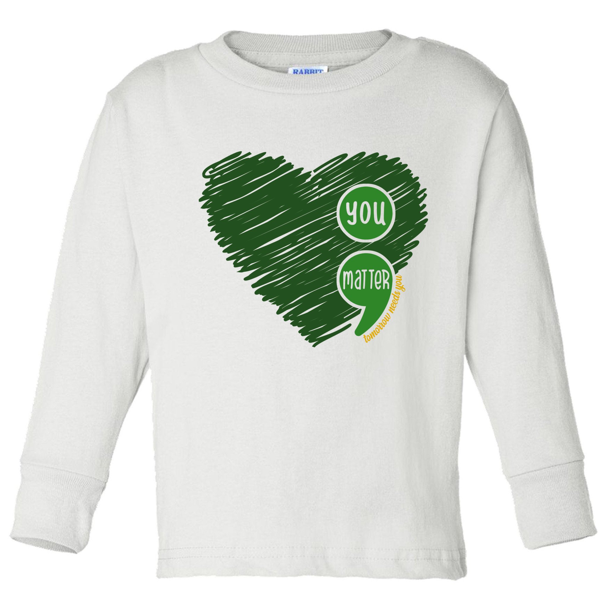 You Matter Tomorrow Needs You Mental Health Awareness Heart Toddler Long Sleeve Shirt
