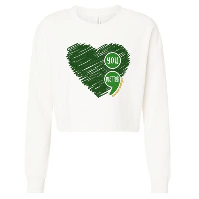 You Matter Tomorrow Needs You Mental Health Awareness Heart Cropped Pullover Crew