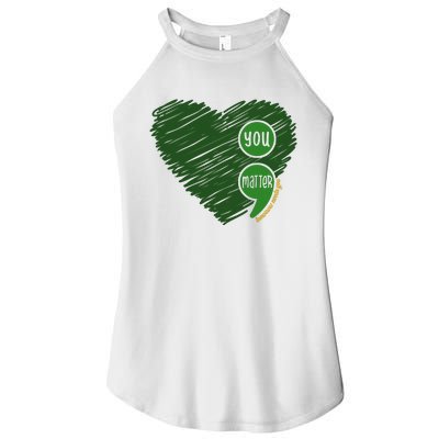 You Matter Tomorrow Needs You Mental Health Awareness Heart Women’s Perfect Tri Rocker Tank