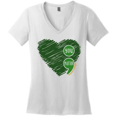 You Matter Tomorrow Needs You Mental Health Awareness Heart Women's V-Neck T-Shirt