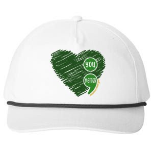 You Matter Tomorrow Needs You Mental Health Awareness Heart Snapback Five-Panel Rope Hat