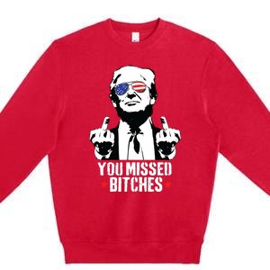 You Missed Trump 2024 You Missed Premium Crewneck Sweatshirt