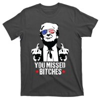 You Missed Trump 2024 You Missed T-Shirt