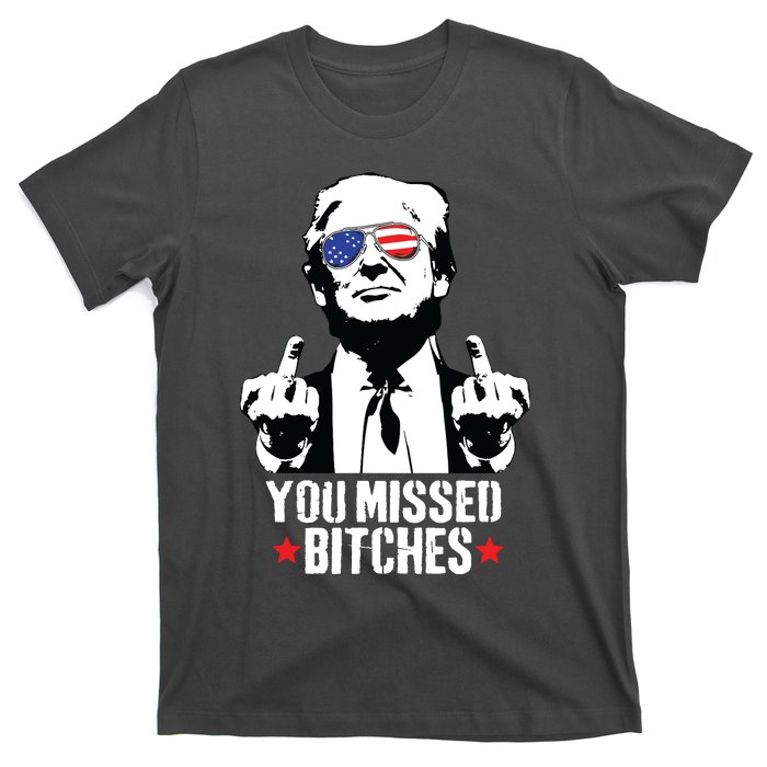 You Missed Trump 2024 You Missed T-Shirt