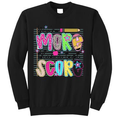 Youre More Than A Test Score Dont Stress Do Your Best Sweatshirt
