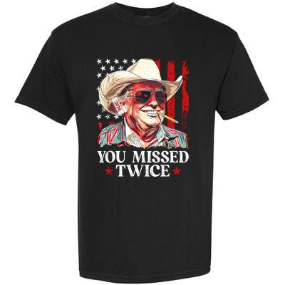 You Missed Twice Western Trump Cowboy Trump 2024 Us Flag Garment-Dyed Heavyweight T-Shirt