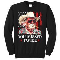 You Missed Twice Western Trump Cowboy Trump 2024 Us Flag Tall Sweatshirt