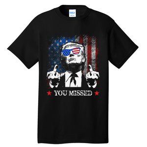 You Missed Trump 2024 Us American Flag Tall T-Shirt