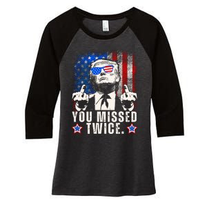 You Missed Twice Women's Tri-Blend 3/4-Sleeve Raglan Shirt