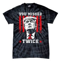 You Missed Twice Tie-Dye T-Shirt