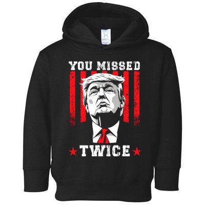 You Missed Twice Toddler Hoodie