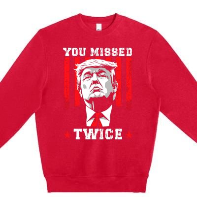 You Missed Twice Premium Crewneck Sweatshirt