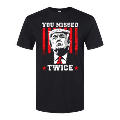 You Missed Twice Softstyle CVC T-Shirt