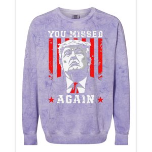 You Missed Twice You Missed Again 20 Trump Vance Election Colorblast Crewneck Sweatshirt