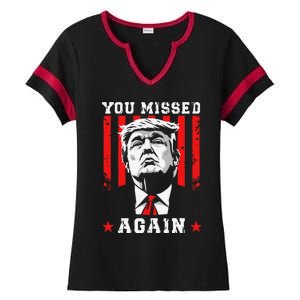 You Missed Twice You Missed Again 20 Trump Vance Election Ladies Halftime Notch Neck Tee