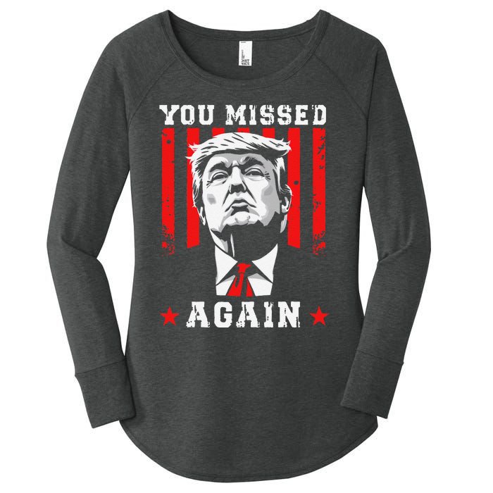 You Missed Twice You Missed Again 20 Trump Vance Election Women's Perfect Tri Tunic Long Sleeve Shirt