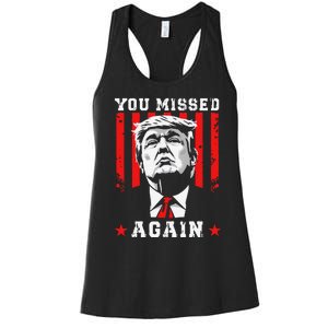 You Missed Twice You Missed Again 20 Trump Vance Election Women's Racerback Tank