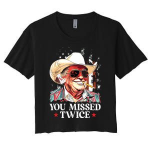 You Missed Twice Western Trump Cowboy Trump 2024 Us Flag Women's Crop Top Tee