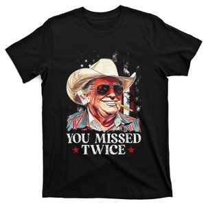 You Missed Twice Western Trump Cowboy Trump 2024 Us Flag T-Shirt