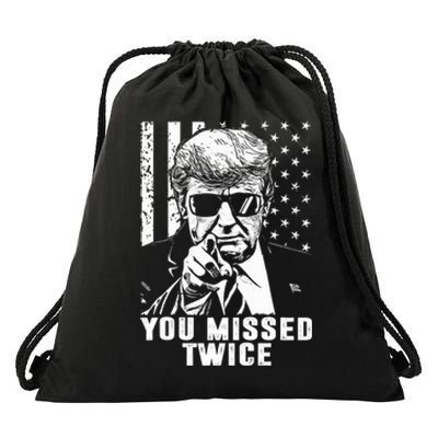 You Missed Twice Trump 2024 Us American Flag Drawstring Bag