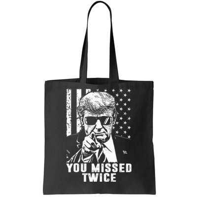 You Missed Twice Trump 2024 Us American Flag Tote Bag