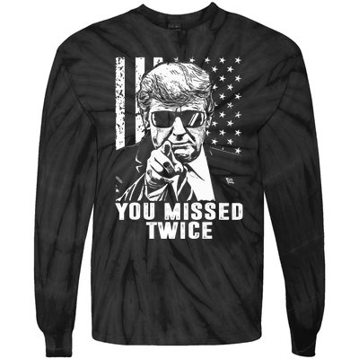 You Missed Twice Trump 2024 Us American Flag Tie-Dye Long Sleeve Shirt