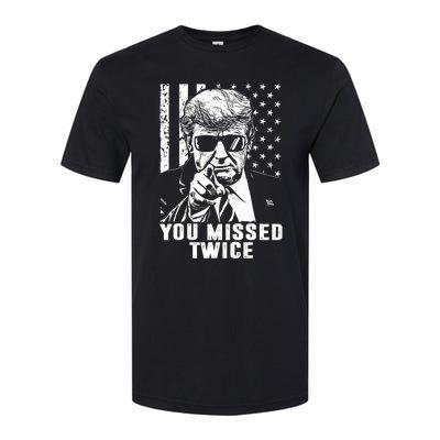 You Missed Twice Trump 2024 Us American Flag Softstyle CVC T-Shirt