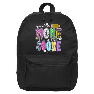 Youre More Than A Test Score Test Day Teacher Student 16 in Basic Backpack
