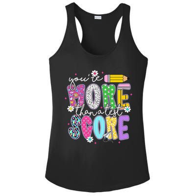Youre More Than A Test Score Test Day Teacher Student Ladies PosiCharge Competitor Racerback Tank