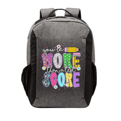 Youre More Than A Test Score Test Day Teacher Student Vector Backpack
