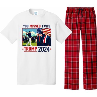 You Missed Twice Trump You Missed Again Trump 2024 Pajama Set