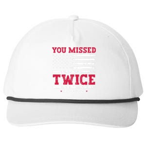 You Missed Twice Trump Assassination Attempt Snapback Five-Panel Rope Hat