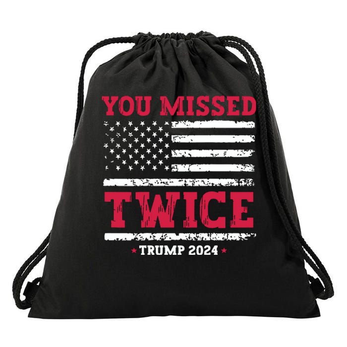 You Missed Twice Trump Assassination Attempt Drawstring Bag