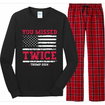 You Missed Twice Trump Assassination Attempt Long Sleeve Pajama Set