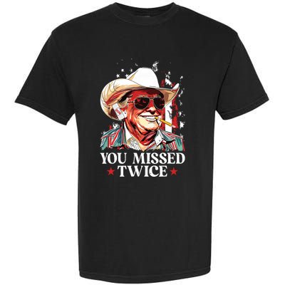 You Missed Twice Western Trump Cowboy Trump 2024 Us Flag Garment-Dyed Heavyweight T-Shirt