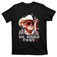 You Missed Twice Western Trump Cowboy Trump 2024 Us Flag T-Shirt