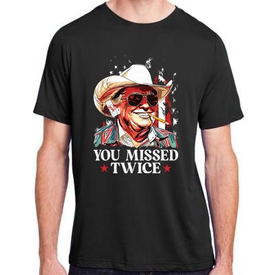 You Missed Twice Western Trump Cowboy Trump 2024 Us Flag Adult ChromaSoft Performance T-Shirt