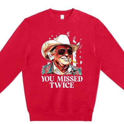 You Missed Twice Western Trump Cowboy Trump 2024 Us Flag Premium Crewneck Sweatshirt