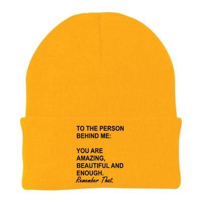 To The Person Behind Me You Are Amazing Beautiful Front & Back Knit Cap Winter Beanie