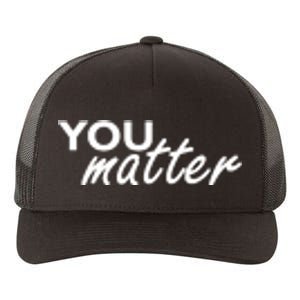 To The Person Behind Me You Are Amazing Beautiful Front & Back Yupoong Adult 5-Panel Trucker Hat