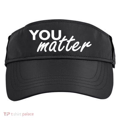 To The Person Behind Me You Are Amazing Beautiful Front & Back Adult Drive Performance Visor