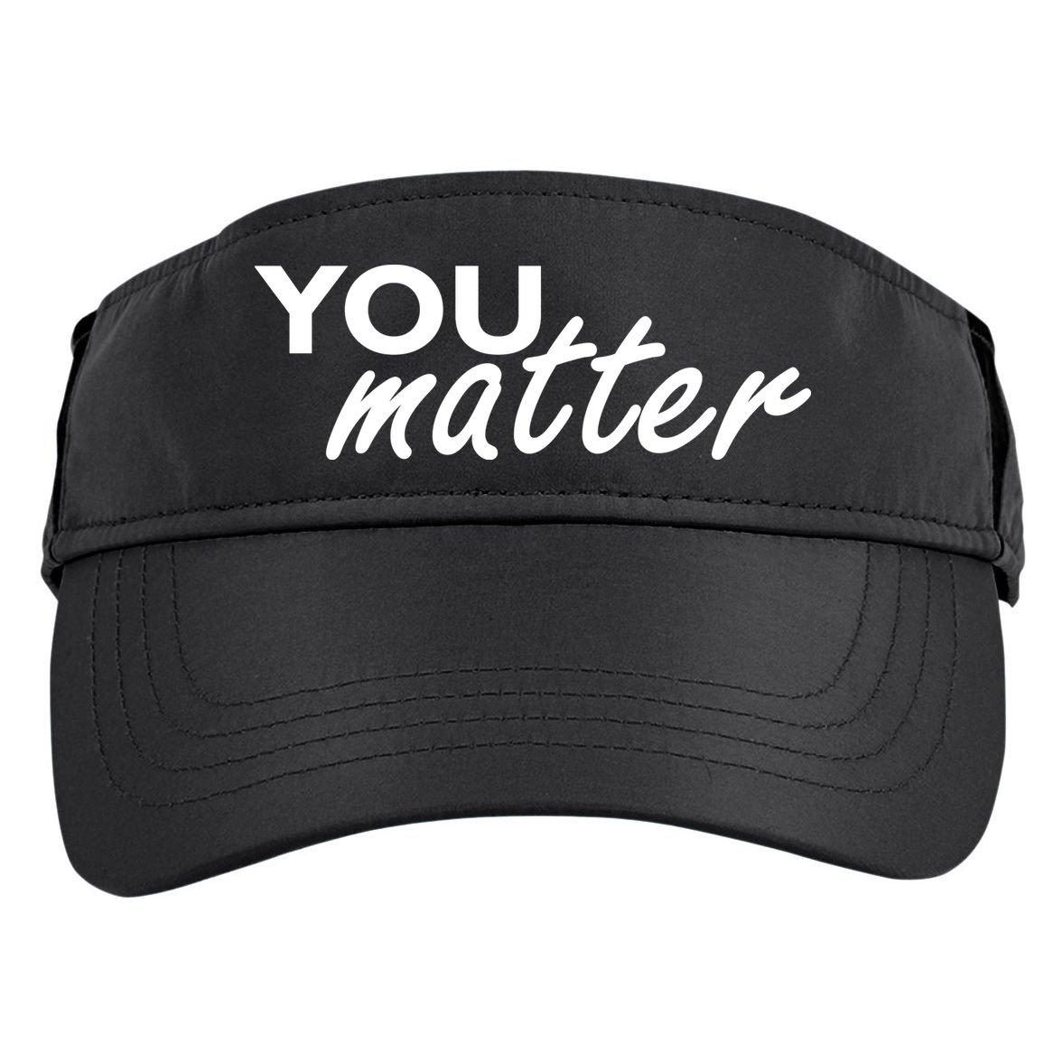 To The Person Behind Me You Are Amazing Beautiful Front & Back Adult Drive Performance Visor