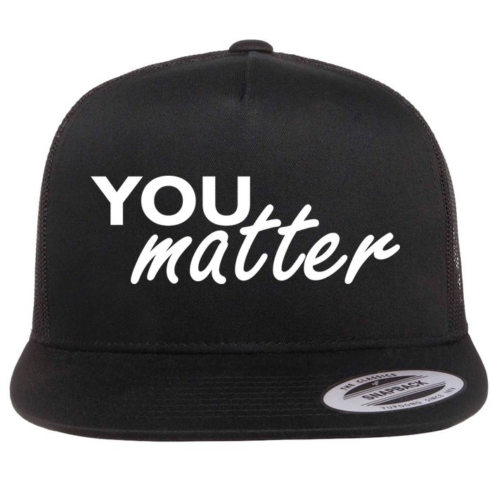 To The Person Behind Me You Are Amazing Beautiful Front & Back Flat Bill Trucker Hat
