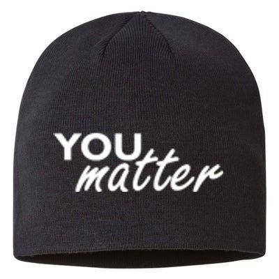 To The Person Behind Me You Are Amazing Beautiful Front & Back Sustainable Beanie