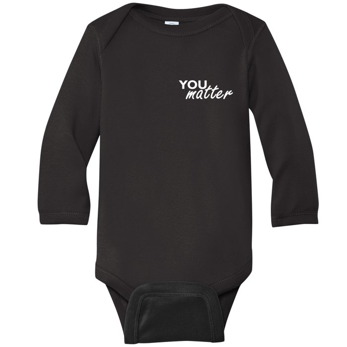 To The Person Behind Me You Are Amazing Beautiful Front & Back Baby Long Sleeve Bodysuit