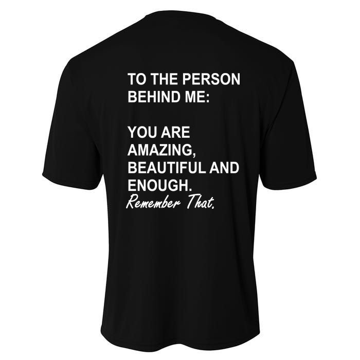 To The Person Behind Me You Are Amazing Beautiful Front & Back Youth Performance Sprint T-Shirt