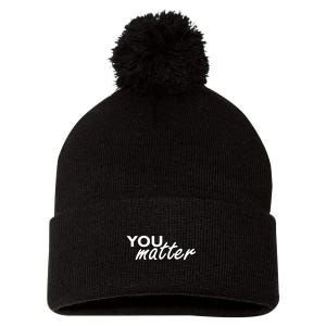 To The Person Behind Me You Are Amazing Beautiful Front & Back Pom Pom 12in Knit Beanie