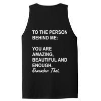 To The Person Behind Me You Are Amazing Beautiful Front & Back PosiCharge Competitor Tank