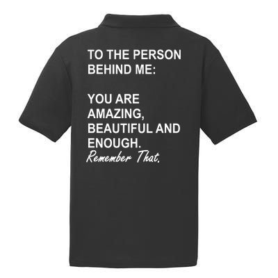 To The Person Behind Me You Are Amazing Beautiful Front & Back PosiCharge RacerMesh Polo