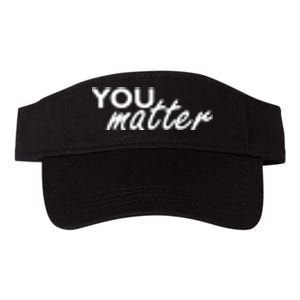 To The Person Behind Me You Are Amazing Beautiful Front & Back Valucap Bio-Washed Visor